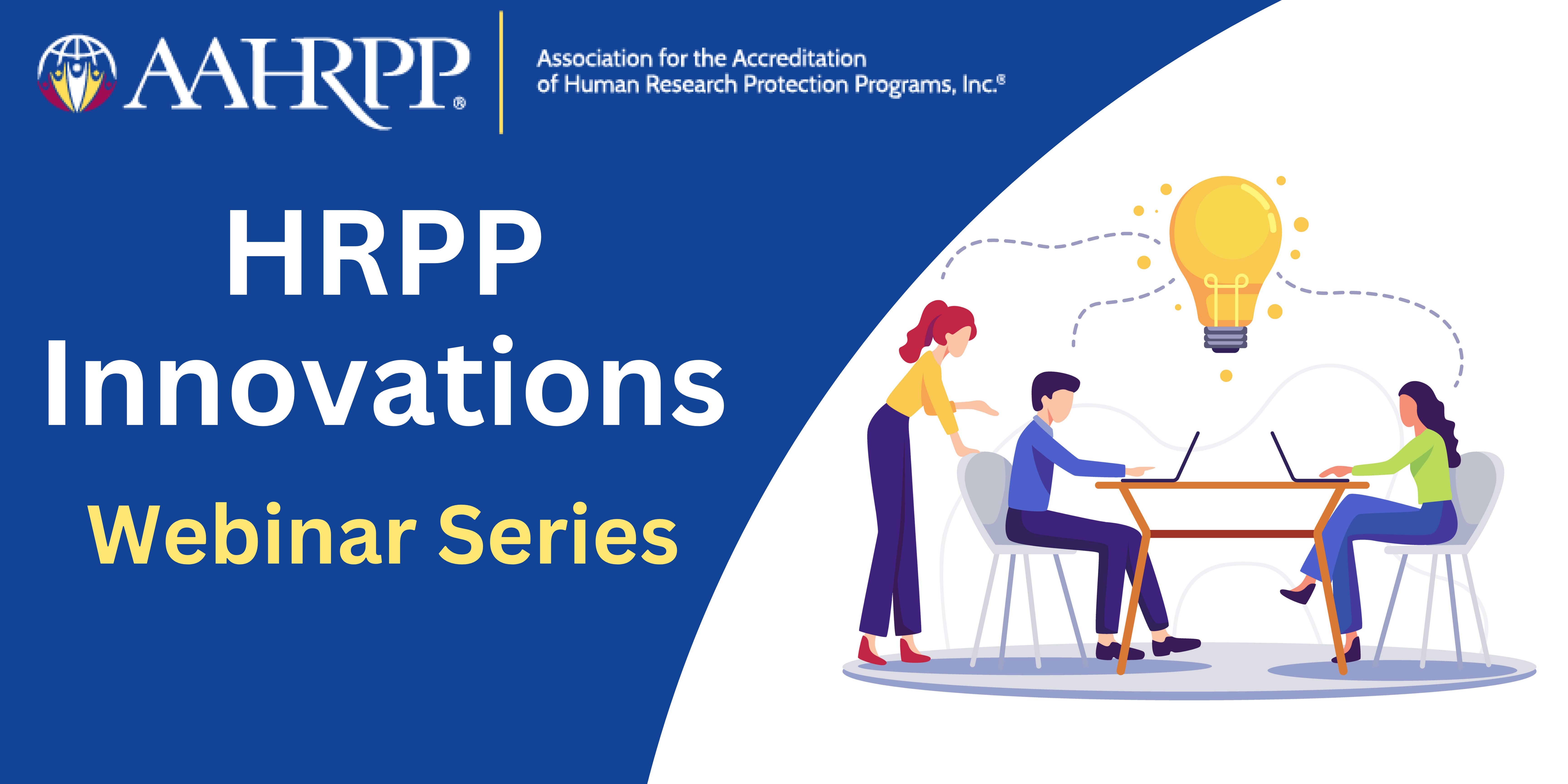 Image for July 2024 HRPP Innovations Webinar